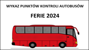 Grafika przedstawia autokar z napisem Bezpieczne Ferie 2024